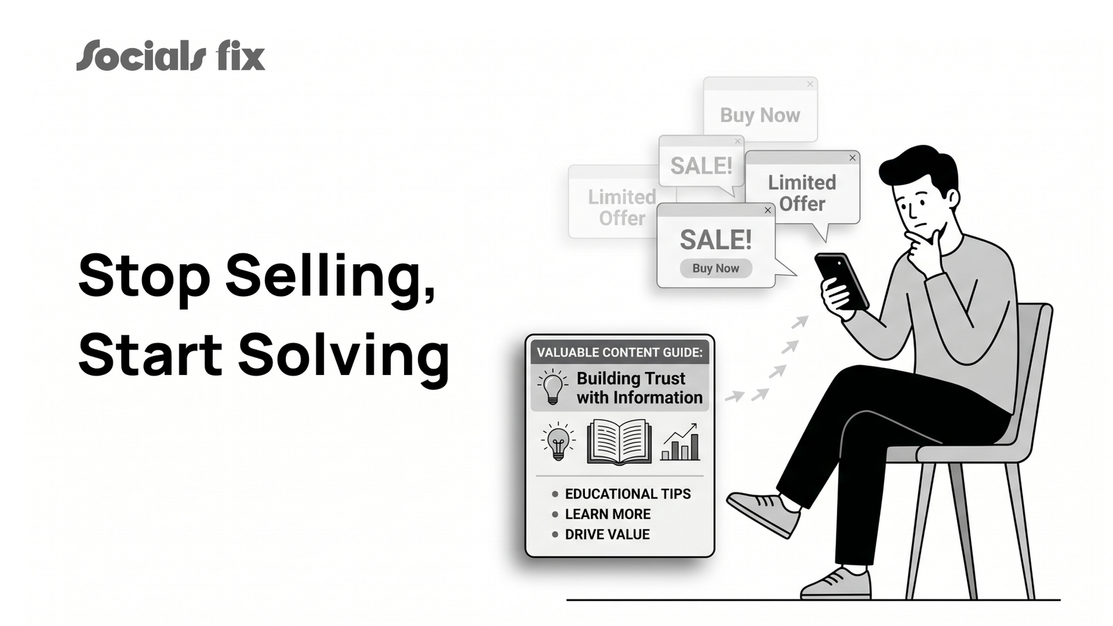 Stop Selling. Start Solving